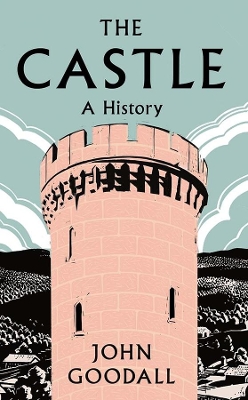 The Castle: A History book