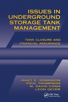 Issues in Underground Storage Tank Management UST Closure and Financial Assurance book