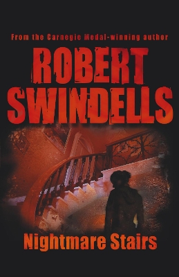 Nightmare Stairs by Robert Swindells
