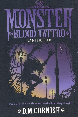 Monster Blood Tattoo: Lamplighter book