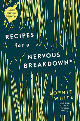 Recipes for a Nervous Breakdown book