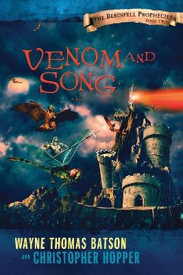 Venom and Song by Wayne Thomas Batson
