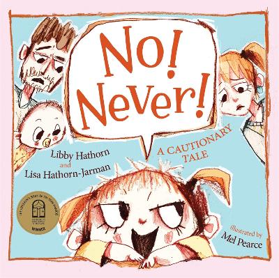 No! Never!: 2021 CBCA Book of the Year Awards Shortlist Book book