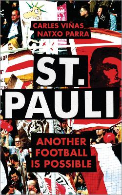 St. Pauli: Another Football is Possible book