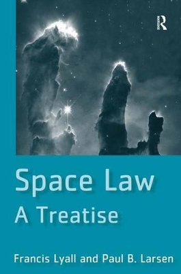 Space Law by Francis Lyall