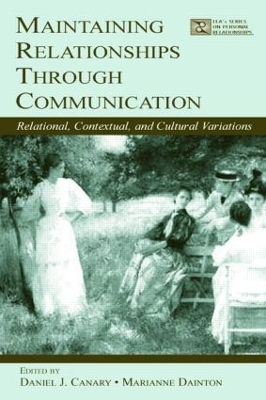 Maintaining Relationships Through Communication book