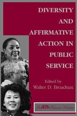 Diversity And Affirmative Action In Public Service book