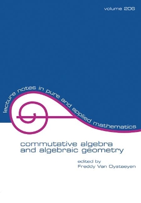 Commutative Algebra and Algebraic Geometry book