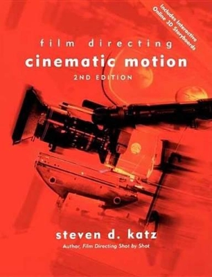 Film Directing Cinematic Motion book