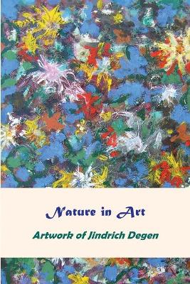 Nature in Art -- Artwork of Jindrich Degen book