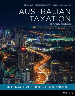 Australian Taxation, 2nd Edition by John Bevacqua