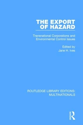 The Export of Hazard by Jane H. Ives