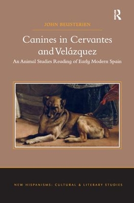 Canines in Cervantes and Velazquez by John Beusterien