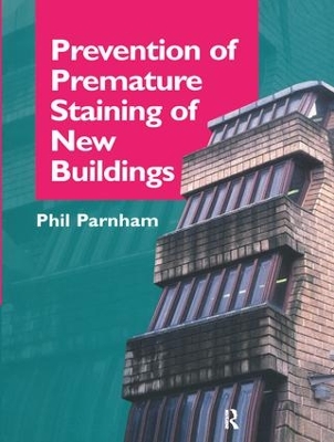 Prevention of Premature Staining in New Buildings book