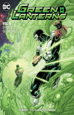 Green Lanterns Volume 8: Ghosts of the Past book