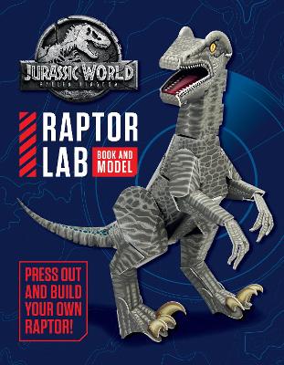 Jurassic World Fallen Kingdom Raptor Lab: Book and Model book