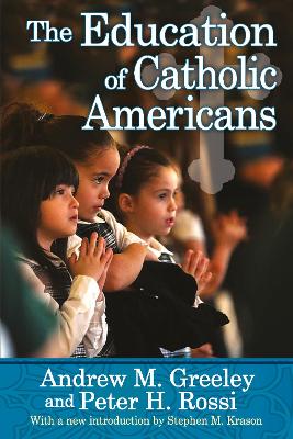 Education of Catholic Americans book