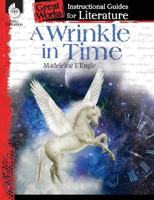 Wrinkle in Time: an Instructional Guide for Literature book