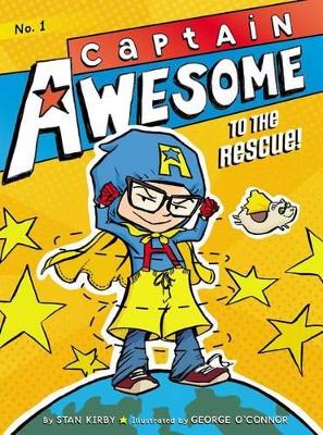 Captain Awesome to the Rescue! book