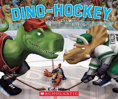 Dino-Hockey by Barry Gott