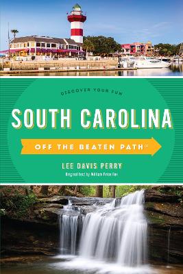 South Carolina Off the Beaten Path®: Discover Your Fun book