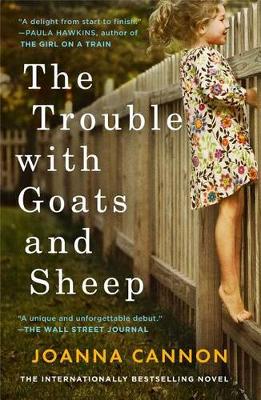 Trouble with Goats and Sheep by Joanna Cannon