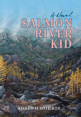 Salmon River Kid book