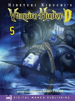 Hideyuki Kikuchi's Vampire Hunter D Manga Volume 5 book