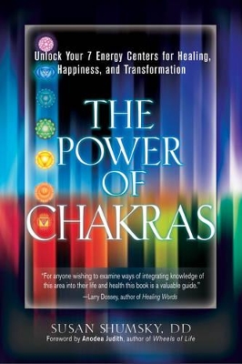 Power of Chakras by Anodea Judith
