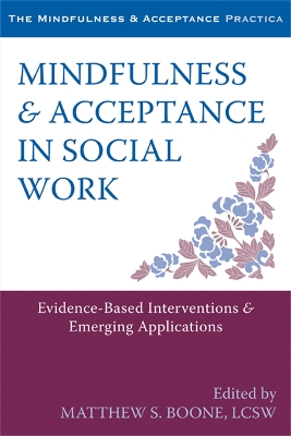 Mindfulness and Acceptance in Social Work book
