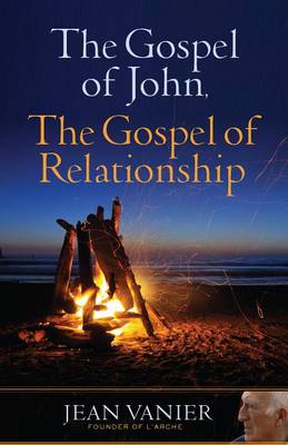 Gospel of John, the Gospel of Relationship book