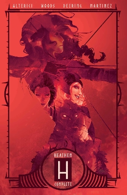 Heathen: The Complete Series Omnibus Edition by Natasha Alterici