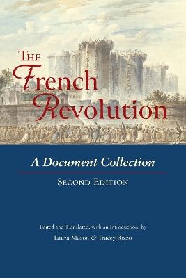 The French Revolution: A Document Collection book