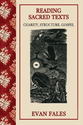 Reading Sacred Texts: Charity, Structure, Gospel book