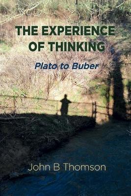 The Experience of Thinking book