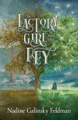 The Factory Girl and the Fey book