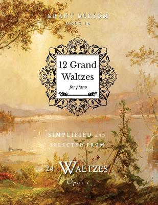 12 Grand Waltzes: Opus 1b book