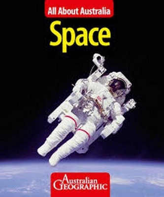All About Australia: Space book