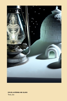Space Lanterns and Igloos: Psychology book