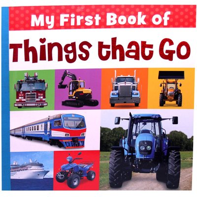 My First Book of Things That Go book