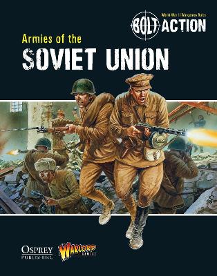 Bolt Action: Armies of the Soviet Union book