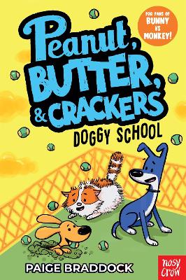 Doggy School: A Peanut, Butter & Crackers Story book