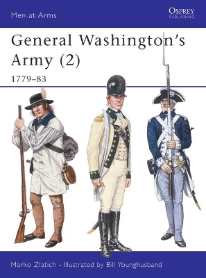 General Washington's Army by Marko Zlatich