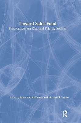 Toward Safer Food by Sandra Hoffmann