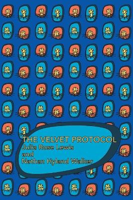 The Velvet Protocol book