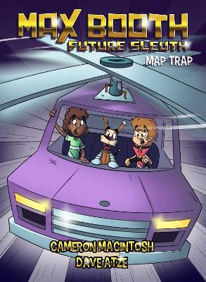Max Booth Future Sleuth: Map Trap (book #6) book