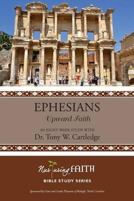 Ephesians: Upward Faith book