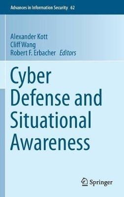 Cyber Defense and Situational Awareness book