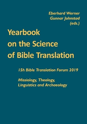 Yearbook on the Science of Bible Translation: 15th Bible Translation Forum 2019 book