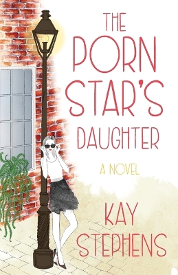 The Porn Star's Daughter book